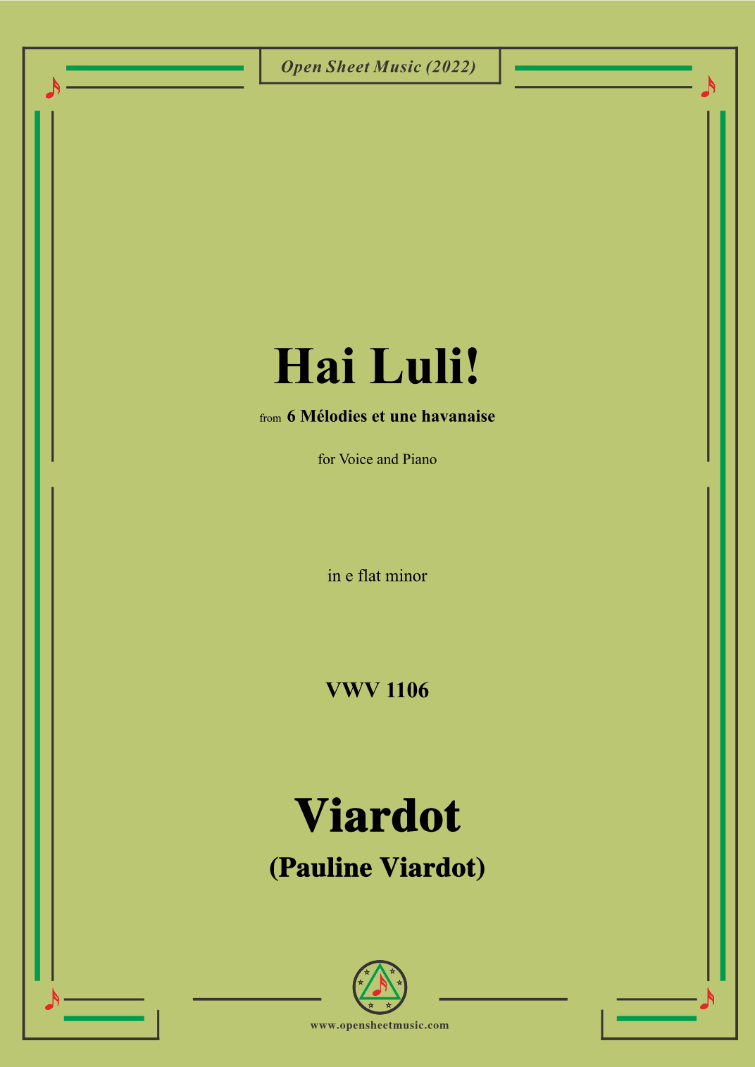 Pauline Viardot-Hai Luli!,VWV 1106,in e flat minor,from '6 Mélodies et une havanaise' (arr. OSM Press)