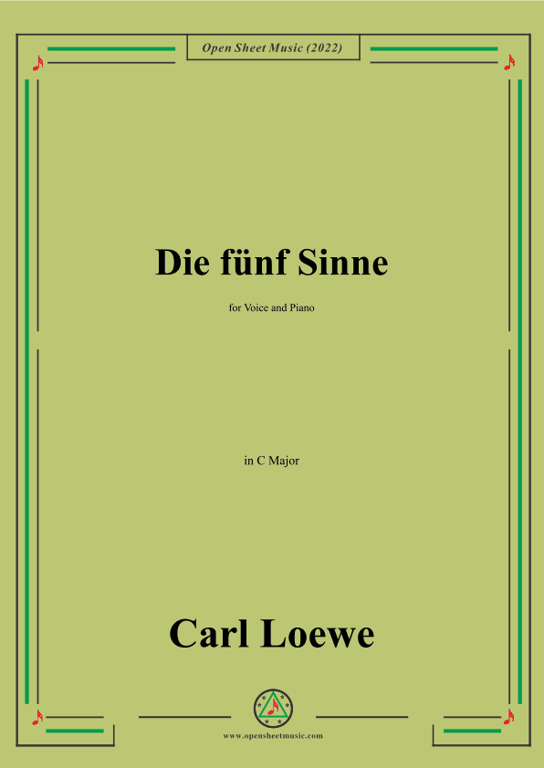 Loewe-Die funf Sinne,in C Major,for Voice and Piano (arr. OSM Press)