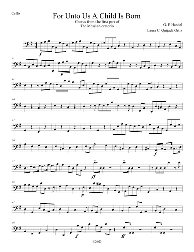 For Unto Us a Child is Born, from The Messiah. Intermediate-level string orchestra. Score and parts (arr. Laura C. Quijada Ortíz)