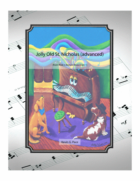 Jolly Old St. Nicholas Boogie - advanced piano solo (arr. Kevin G. Pace (ASCAP))