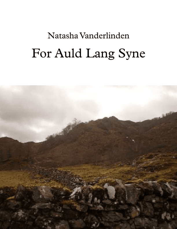 For Auld Lang Syne (arr. Natasha Vanderlinden)