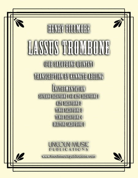 Lassus Trombone (for Saxophone Quintet SATTB or AATTB) (arr. Kenneth Abeling)