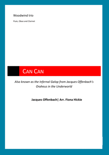 Can Can: Infernal Galop from Orpheus in the Underworld (arr. Fiona Alice Hickie)