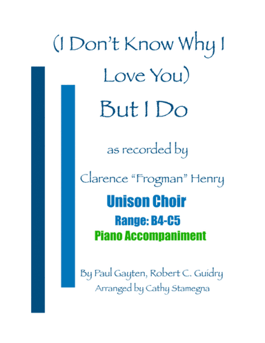 But I Do (i Don't Know Why) (arr. Cathy Stamegna)