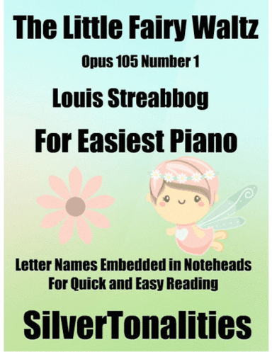 Little Fairy Waltz Opus 105 Number 1 Easiest Piano Sheet Music (arr. SilverTonalities)