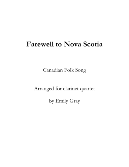 Farewell to Nova Scotia (arr. Emily Gray)