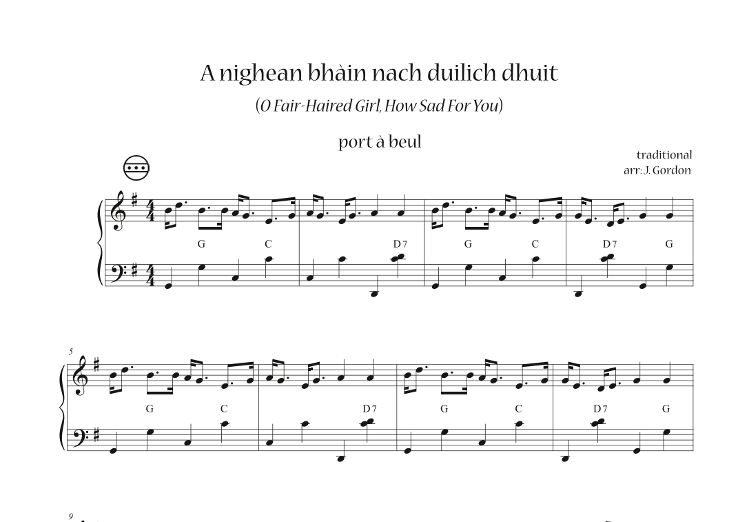 A nighean bhàin nach duilich dhuit (O Fair-Haired Girl, How Sad For You) (arr. Julia Gordon)