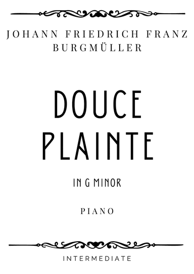Burgmüller - Douce Plainte "Sweet Sorrow" in G minor - Intermediate (arr. Piacere Music Sheets)