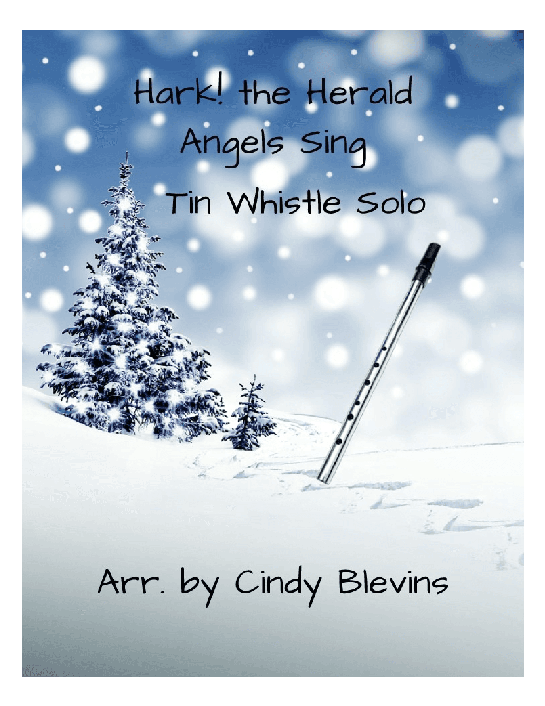 Hark! the Herald Angels Sing, for Tin Whistle Solo (arr. Cindy Blevins)