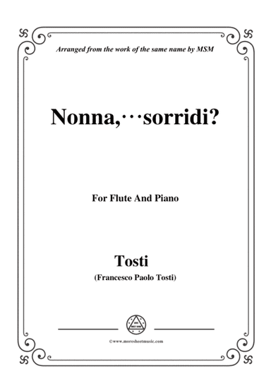 Tosti-Nonna,sorridi, for Flute and Piano (arr. MSM)