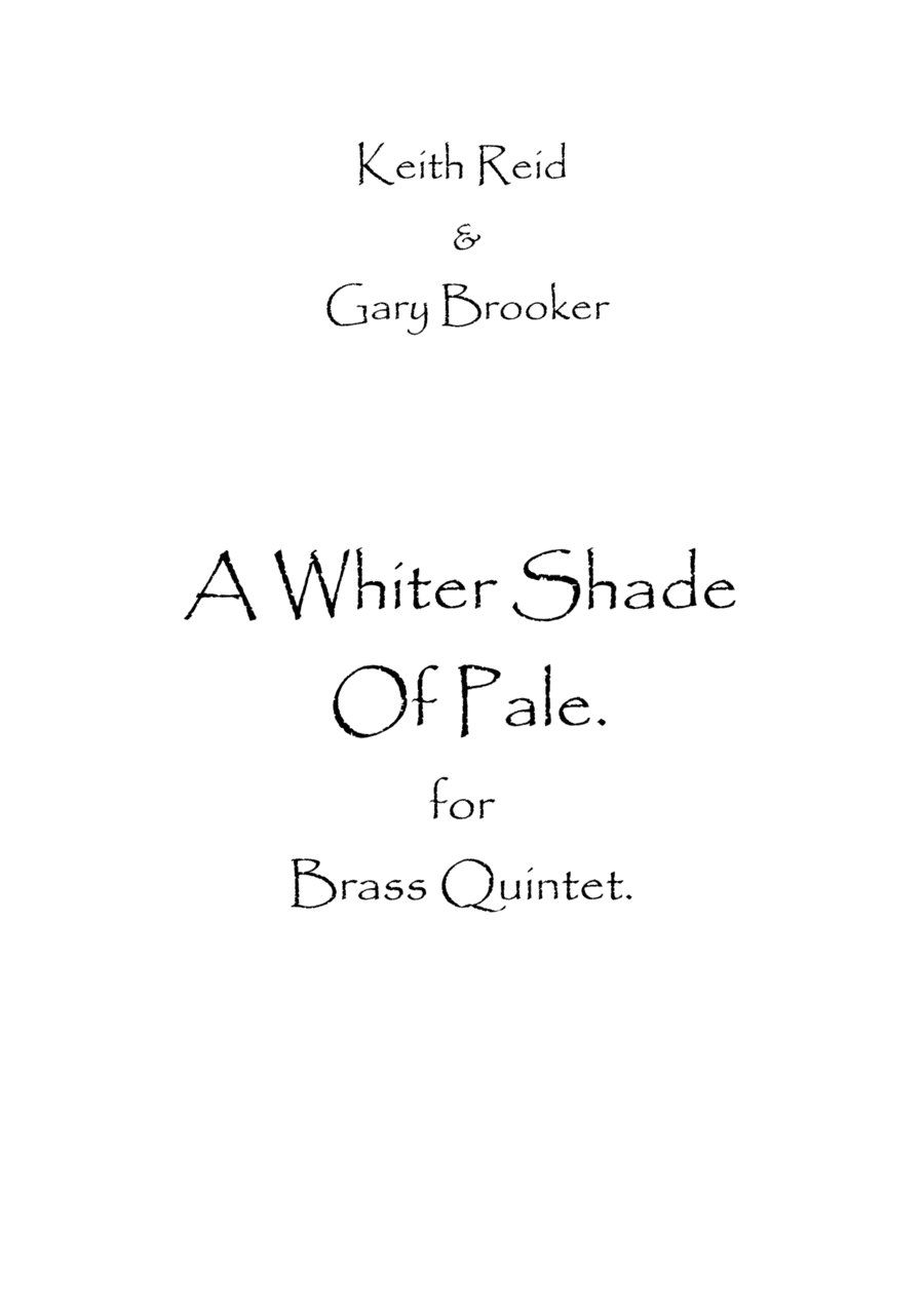 A Whiter Shade Of Pale (arr. Spence Bundy)