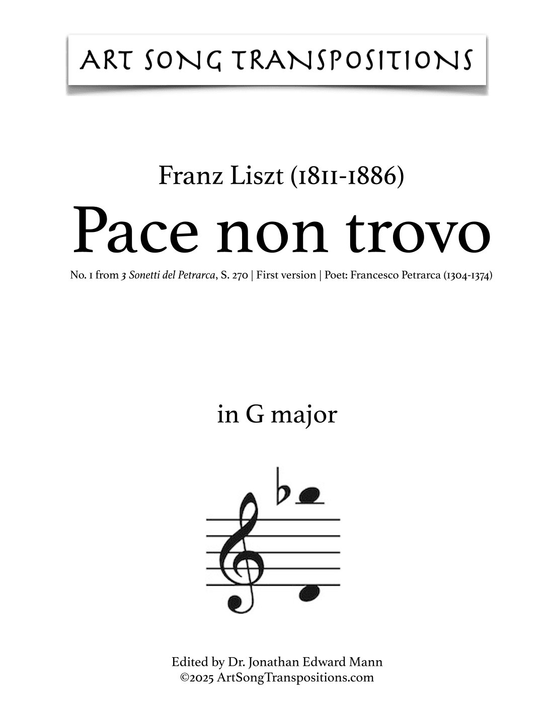LISZT: Pace non trovo, S. 270 (first version, transposed to G-flat major) (arr. ArtSongTranspositions.com)