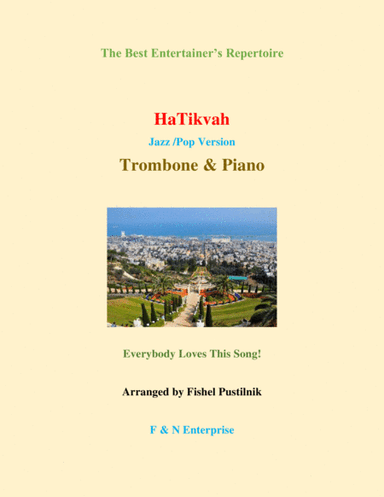 "HaTikvah"-Piano Background for Trombone and Piano (Jazz/Pop Version) (arr. Fishel Pustilnik)
