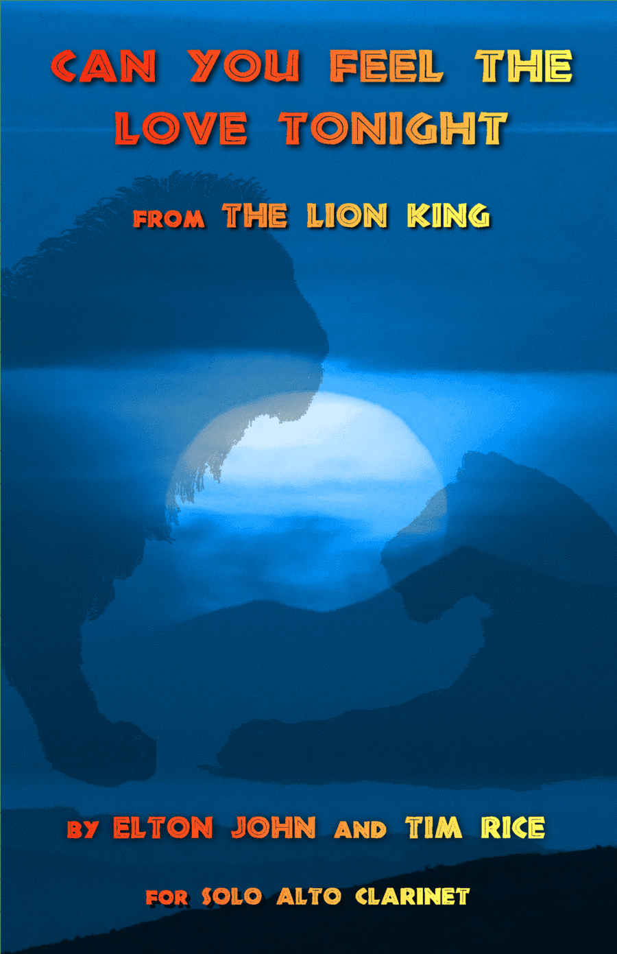 Can You Feel The Love Tonight (arr. David McKeown)