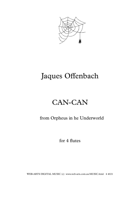 CAN-CAN from Orpheus in the Underworld for 4 flutes - OFFENBACH (arr. WEB-ARTS Digital Music)