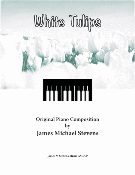 White Tulips - Romantic Piano