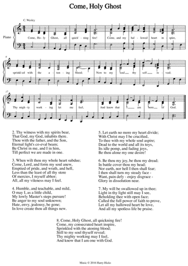 Come, Holy Ghost. A new tune to a wonderful Wesley hymn.