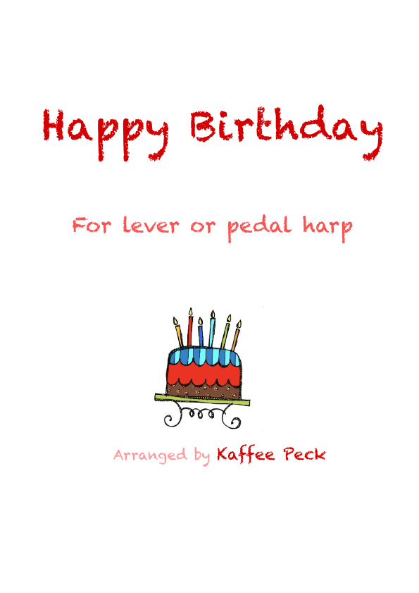 Happy Birthday for Harp solo (arr. Kaffee Peck)