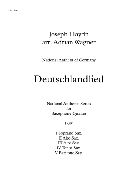 Deutschlandlied (National Anthem of Germany) Saxophone Quintet arr. Adrian Wagner (arr. Adrian Wagner)