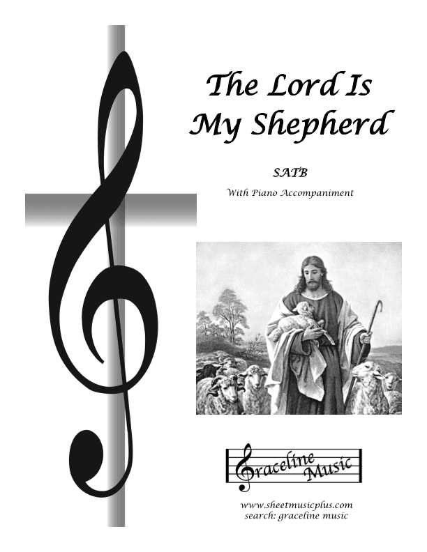 The Lord Is My Shepherd