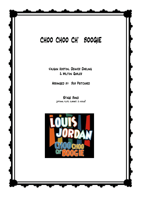Choo Choo Ch' Boogie (arr. Bob Pritchard)