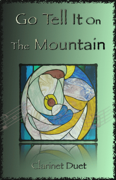 Go Tell It On The Mountain, Gospel Song for Clarinet Duet (arr. David McKeown)