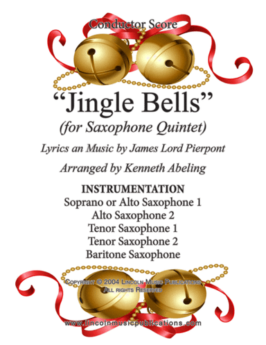 Jingle Bells (for Saxophone Quintet SATTB or AATTB) (arr. Kenneth Abeling)