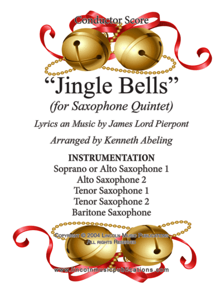 Jingle Bells (for Saxophone Quintet SATTB or AATTB) (arr. Kenneth Abeling)