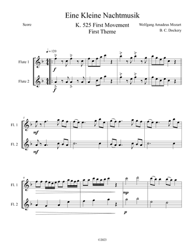 Eine Kleine Nachtmusik (A Little Night Music) K. 525 Mvmt. I for Flute Duet (arr. B. C. Dockery)