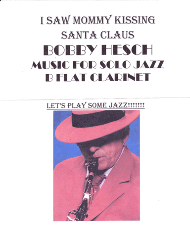 I Saw Mommy Kissing Santa Claus (arr. Bobby Hesch)