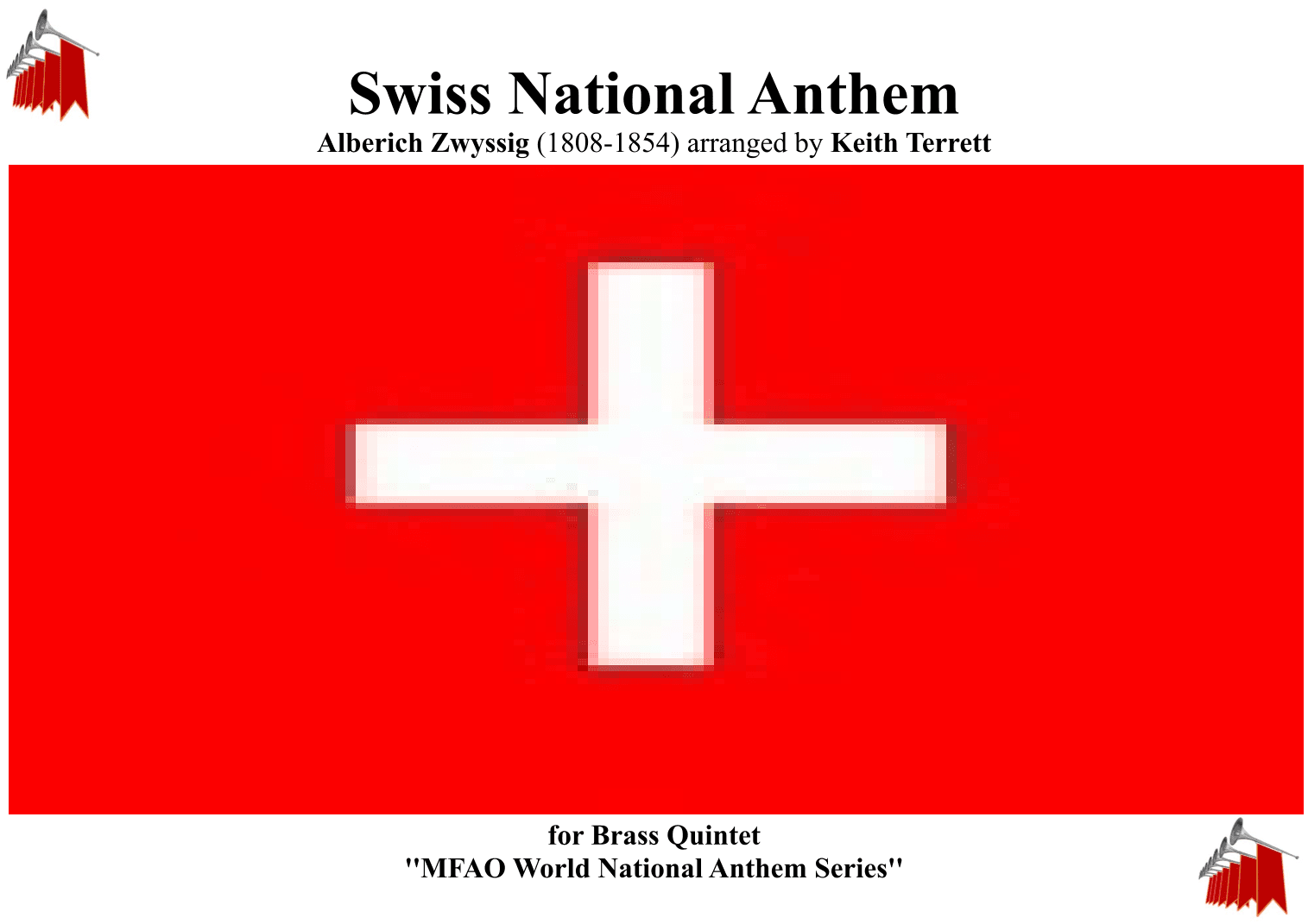 Swiss National Anthem for Brass Quintet (World National Anthem Series) (arr. Keith Terrett)