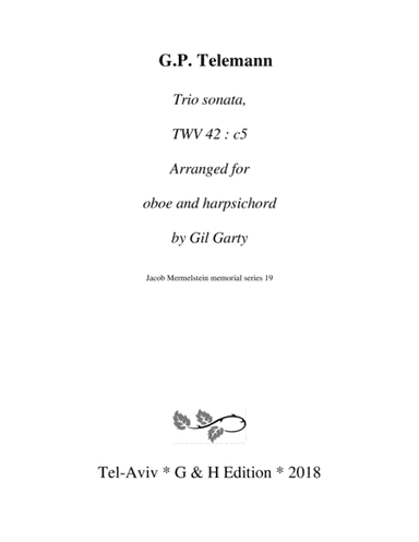 Trio sonata, oboe, viola, continuo, TWV 42: c5, C minor (arrangement for oboe and harpichord) (arr. Gil Garty)