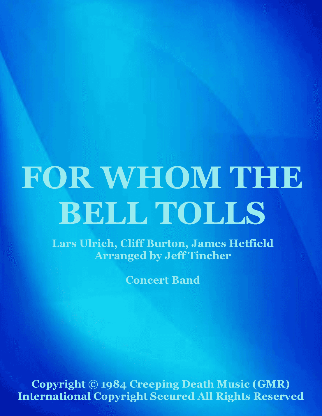 For Whom The Bell Tolls (arr. Jeff Tincher)