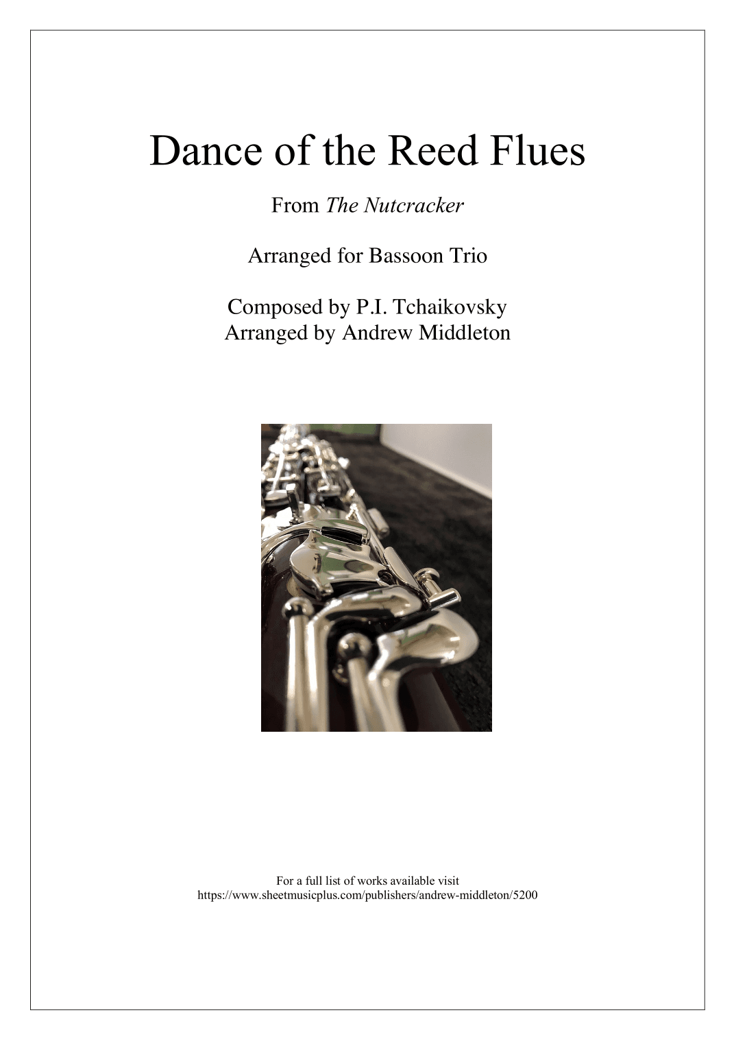 Dance of the Reed Flutes arranged for Bassoon Trio (arr. Andrew Middleton)