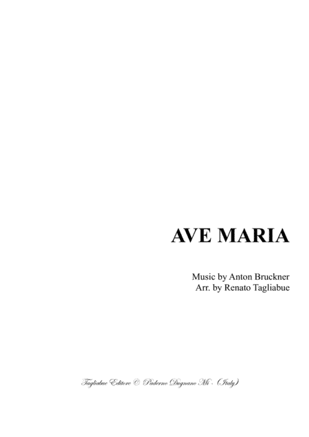 AVE MARIA - WAB 5 - Bruckner - For SATB Choir and Organ (arr. Renato Tagliabue)
