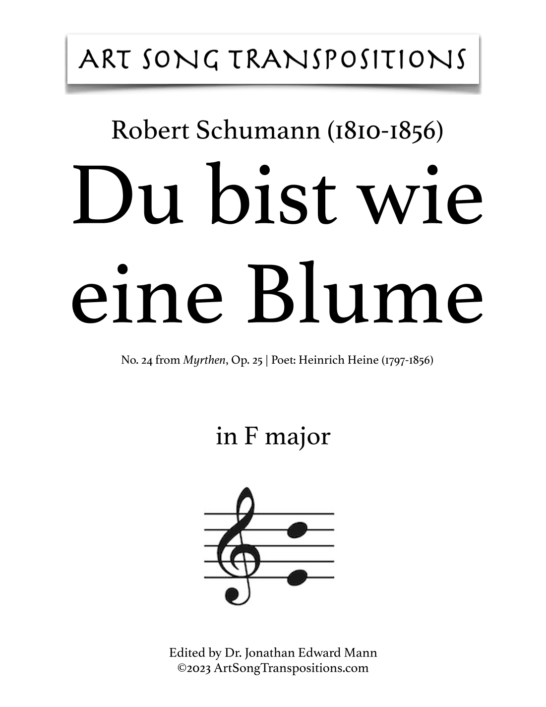 SCHUMANN: Du bist wie eine Blume, Op. 25 no. 24 (transposed to F major) (arr. ArtSongTranspositions.com)