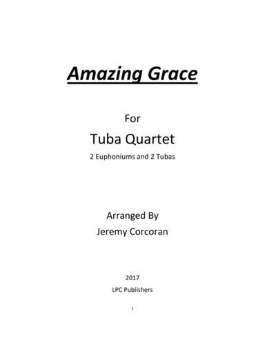 Amazing Grace for Tuba Quartet (arr. Jeremy Corcoran)