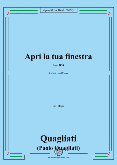 Quagliati-Apri la tua finestra,in F Major,from Iris,for Voice and Piano (arr. Open Cloud)