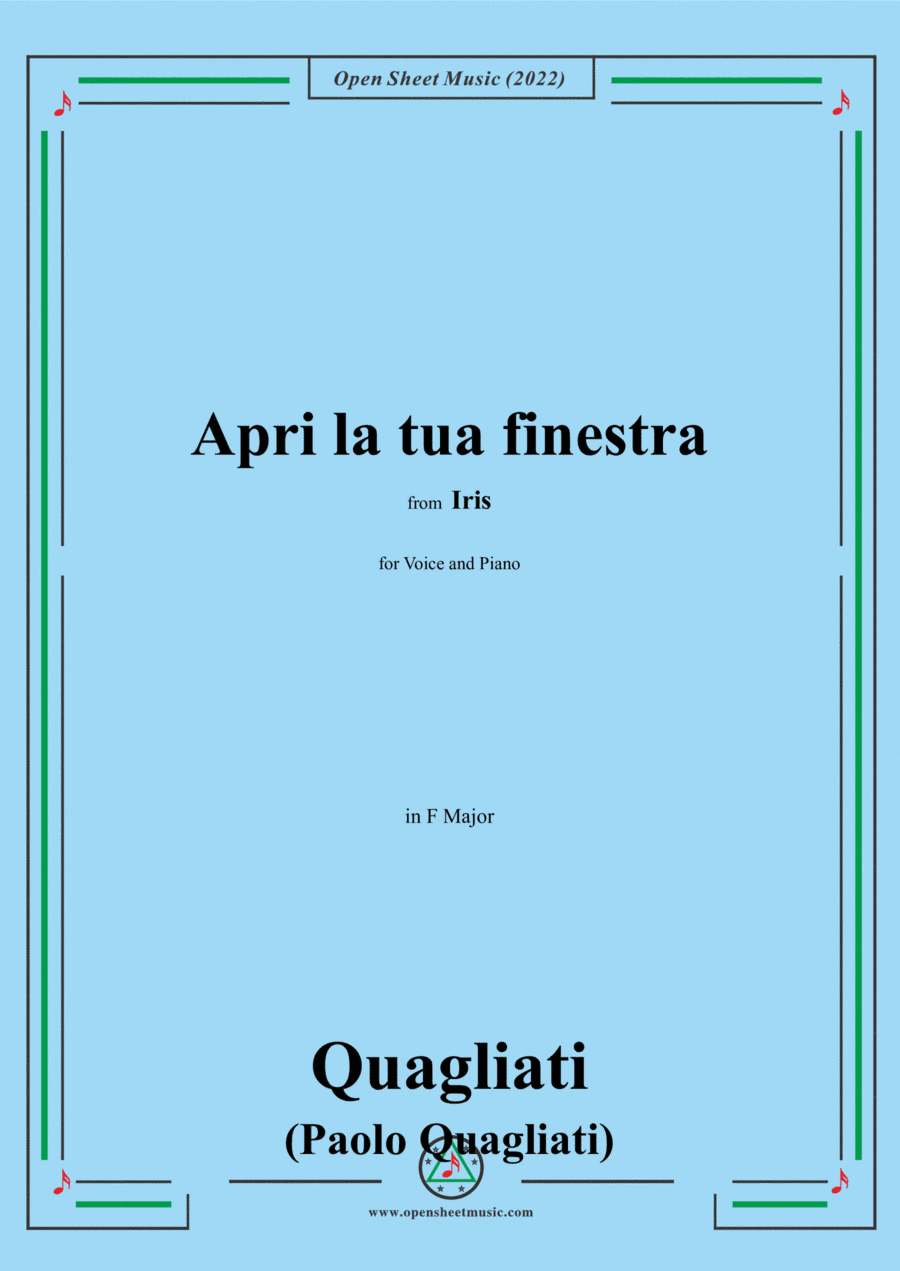 Quagliati-Apri la tua finestra,in F Major,from Iris,for Voice and Piano (arr. Open Cloud)