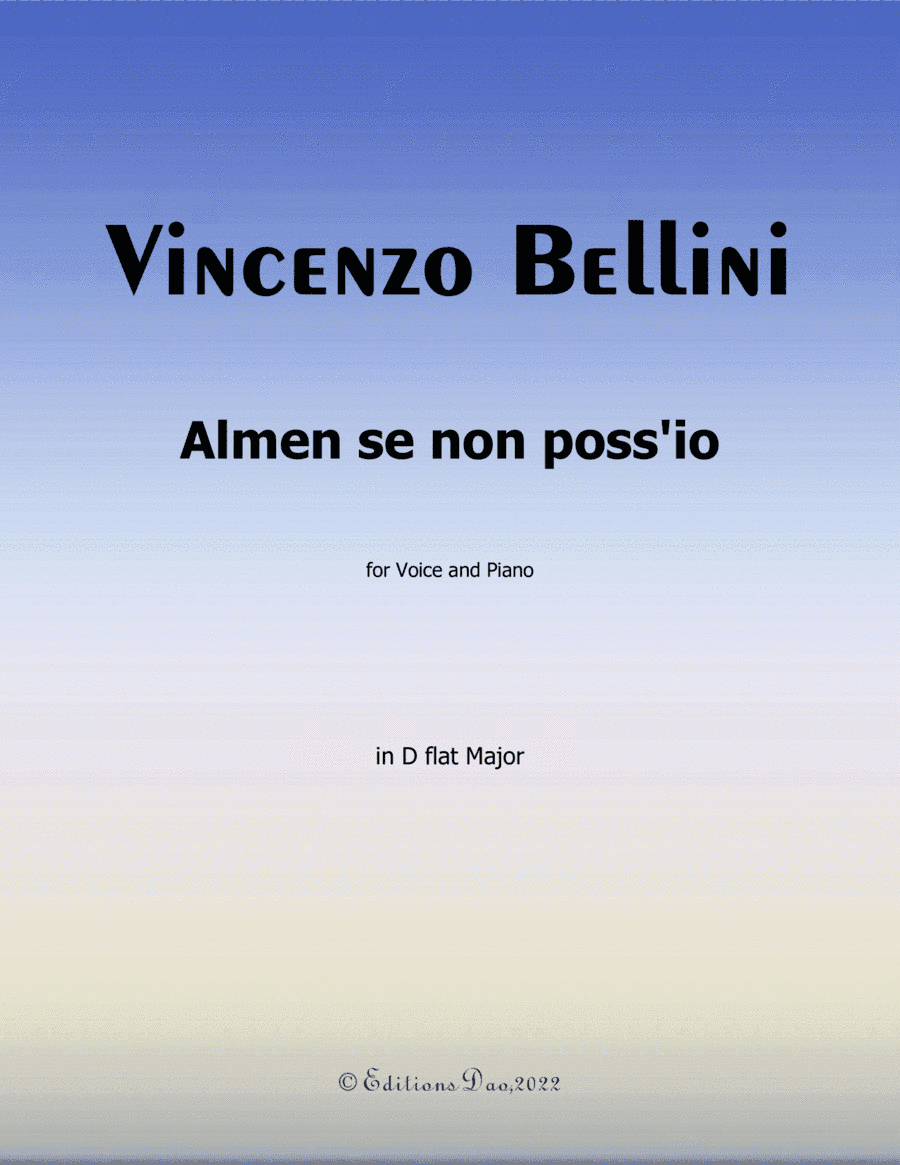 Almen se non poss'io, by Bellini, in C Major (arr. Editions Dao)