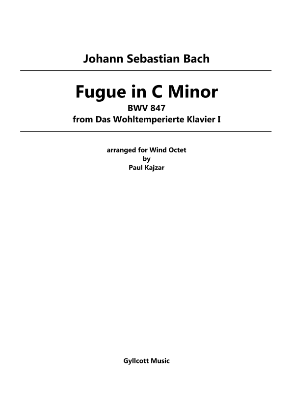 Fugue in C Minor from The Well-Tempered Clavier, Book 1 (Wind Octet) (arr. Paul Kajzar)