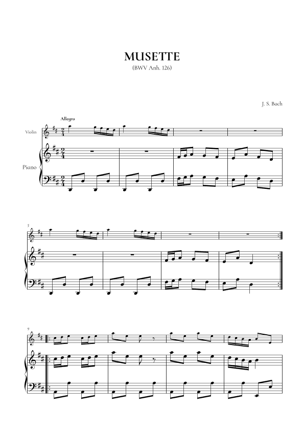Musette in D Major, BWV Anh. 126 (Notebook for Anna Magdalena Bach) - for Violin and Piano (arr. Cadenza Editions)