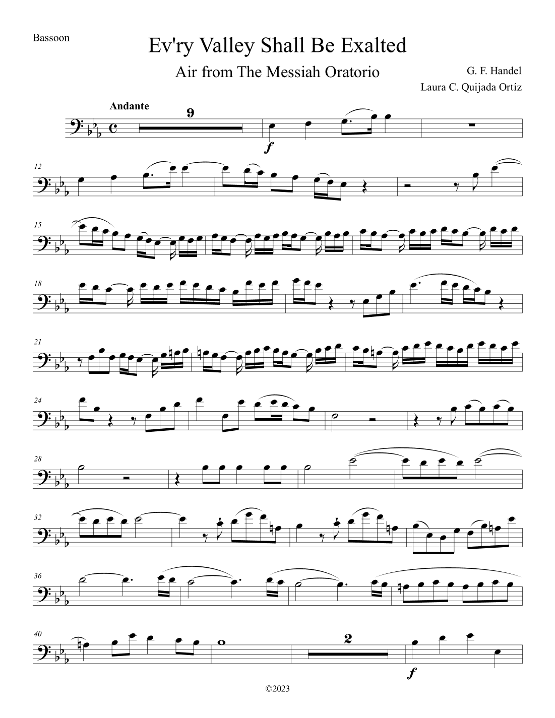 Ev'ry Valley Shall Be Exalted, from The Messiah. Solo bassoon part only. (arr. Laura C. Quijada Ortíz)