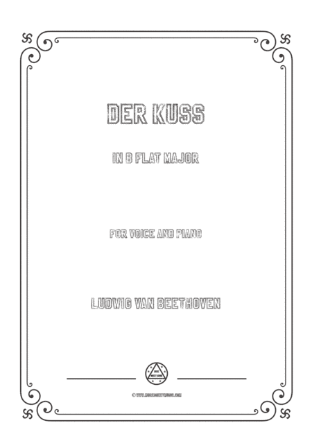 Beethoven-Der Kuss in B flat Major,for voice and piano (arr. MSM)