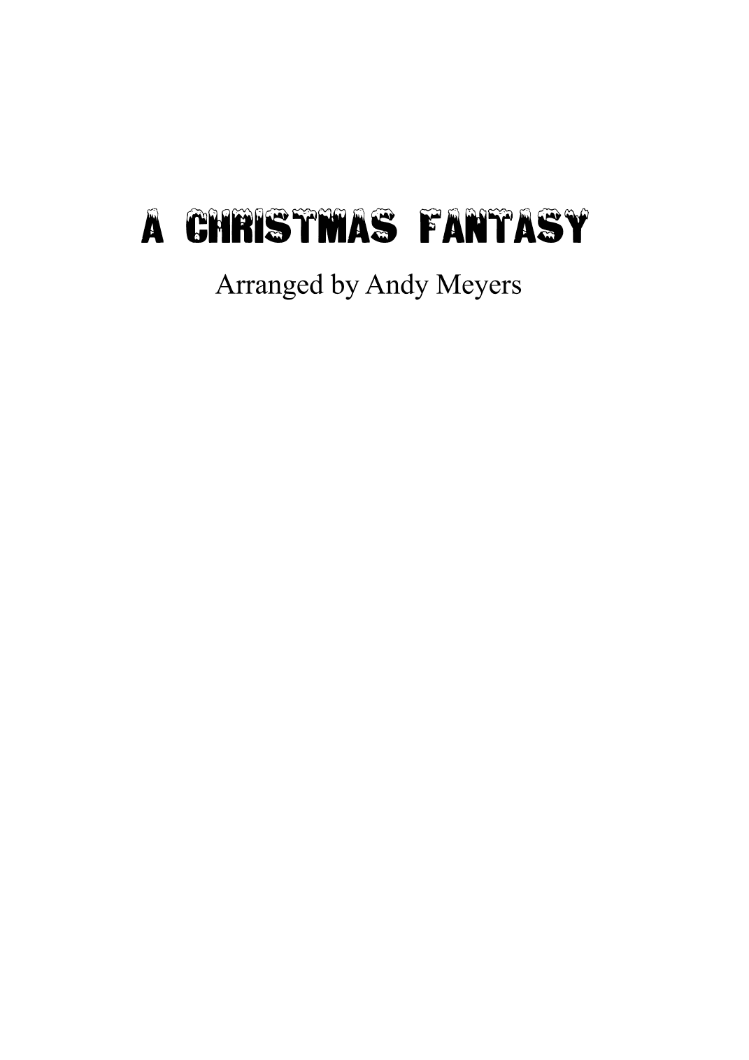 A Christmas Fantasy (arr. Andy Meyers)