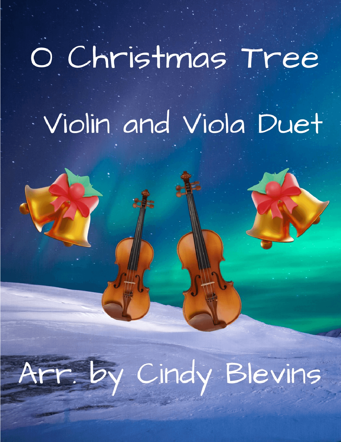O Christmas Tree, for Violin and Viola Duet (arr. Cindy Blevins)