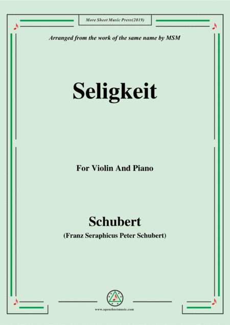 Schubert-Seligkeit,for Violin and Piano (arr. MSM)