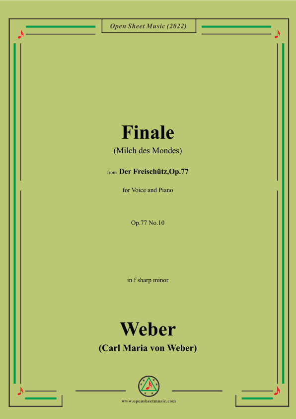Weber-Finale(Milch des Mondes),from 'Der Freischütz,Op.77' (arr. OSM Press)