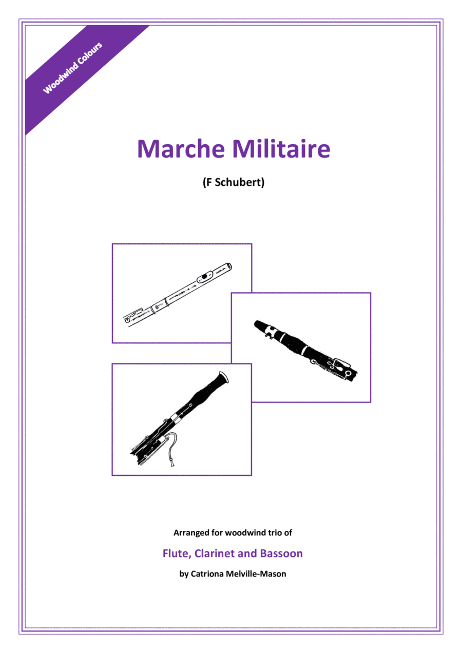 Marche Militaire (flute, clarinet and bassoon) (arr. Catriona Melville-Mason)