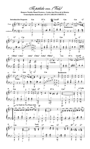 Tú pálida voz. Vals por: Homero Manzi (Homero Nicolás Manzione Prestera) y Charlo (Carlos José P (arr. Juan Carlos Cortés A.)